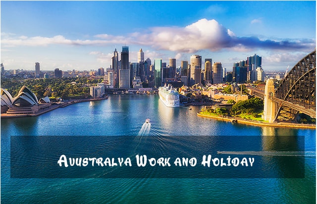 Avustralya Work and Holiday Programı başvuru şartında önemli değişiklik…