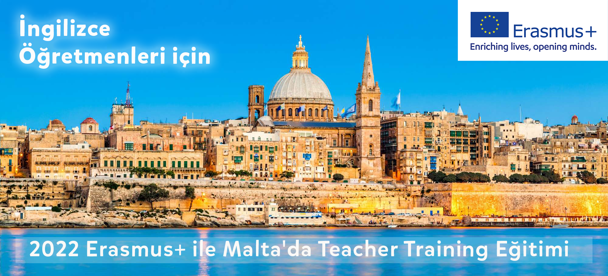 İngilizce öğretmenleri için 2022 Erasmus+ İle Malta'da Teacher Training Eğitimi
